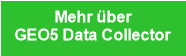 Mehr über
GEO5 Data Collector